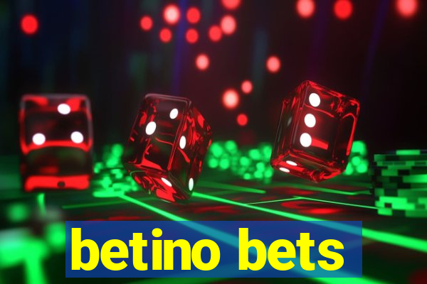 betino bets